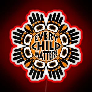 Every Orange Day Child Kindness Every Child In Matters 2022 RGB Neon Sign