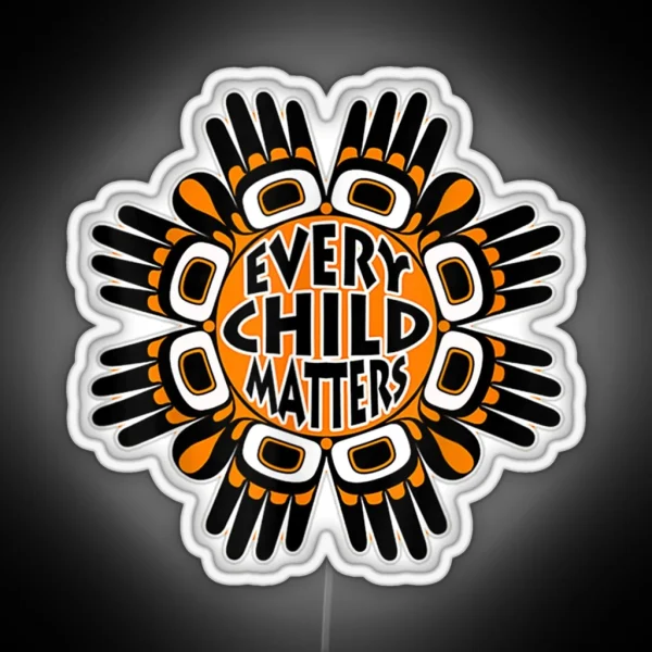 Every Orange Day Child Kindness Every Child In Matters 2022 RGB Neon Sign