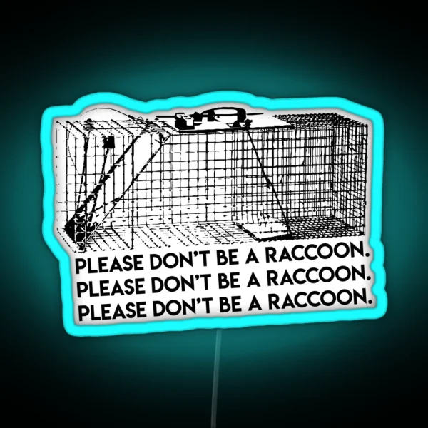 Every Person Ever Who Tnrs RGB Neon Sign