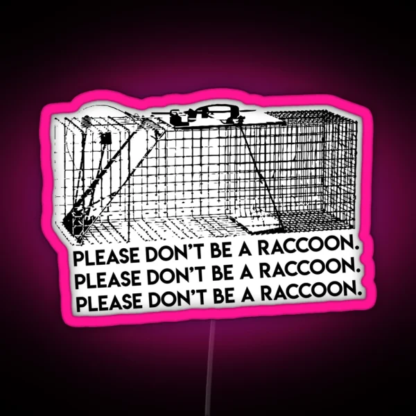 Every Person Ever Who Tnrs RGB Neon Sign