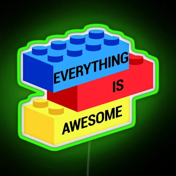 Everything Is Awesome RGB Neon Sign