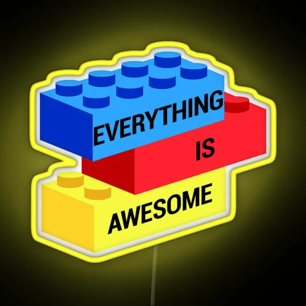 Everything Is Awesome RGB Neon Sign