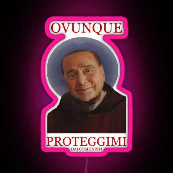 Everywhere Protect Me From The Communists Silvio RGB Neon Sign