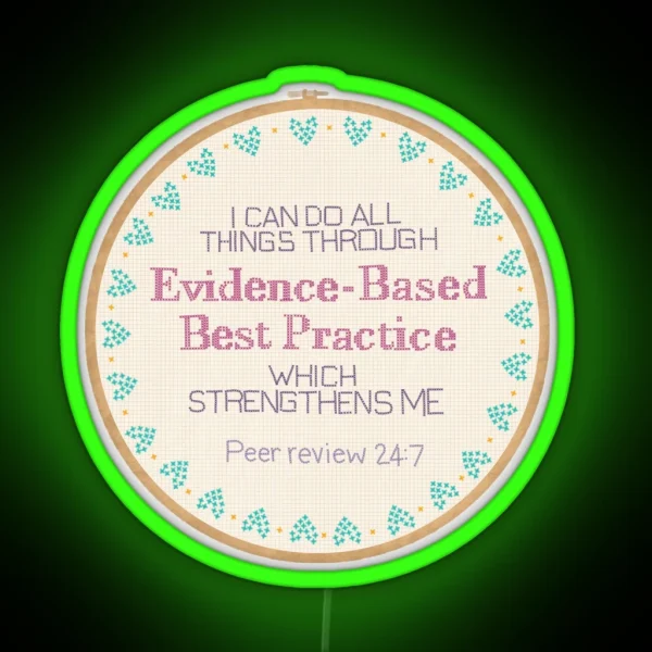 Evidence Based Best Practice RGB Neon Sign