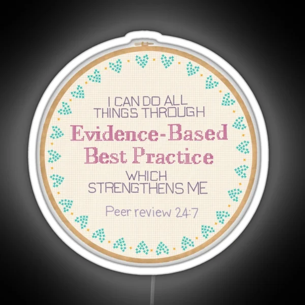 Evidence Based Best Practice RGB Neon Sign