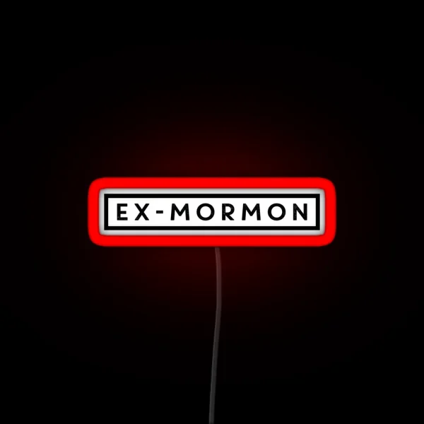 Ex Mormon RGB Neon Sign