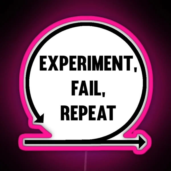 Experiment Fail Repeat RGB Neon Sign
