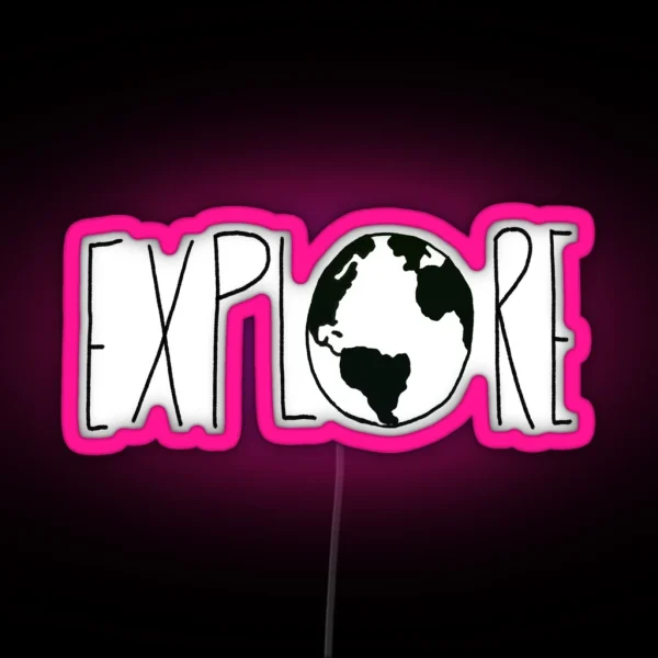 Explore The Globe RGB Neon Sign