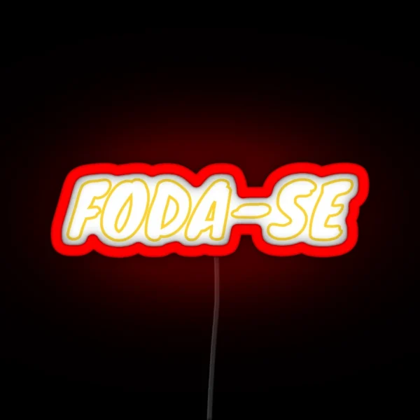 Express Yourself FODA SE Led RGB Neon Sign