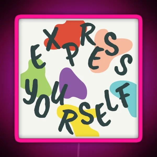 Express Yourself Led RGB Neon Sign