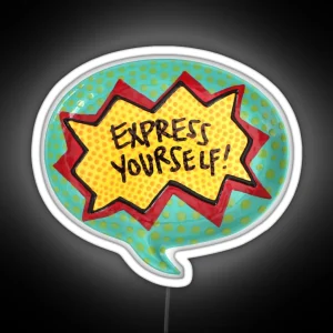 Express Yourself RGB Neon Sign