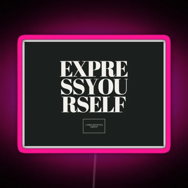 Express Yourself RGB Neon Sign