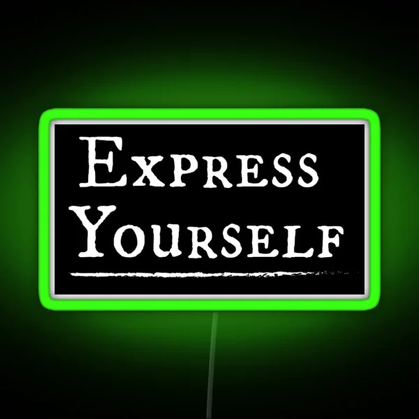 Express Yourself RGB Neon Sign