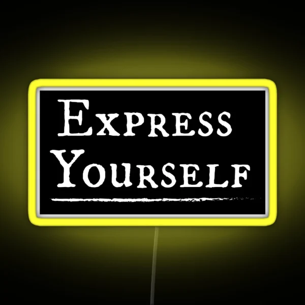 Express Yourself RGB Neon Sign
