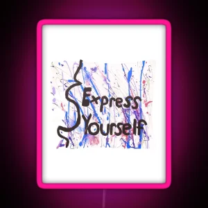 Express Yourself RGB Neon Sign