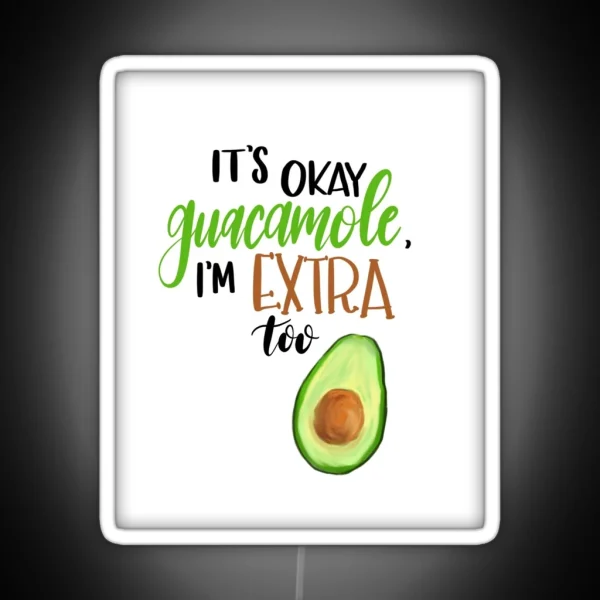 Extra Guacamole RGB Neon Sign