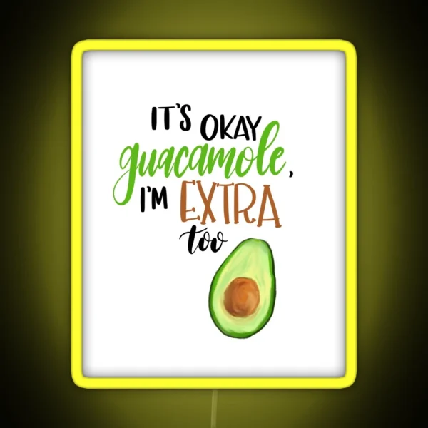 Extra Guacamole RGB Neon Sign