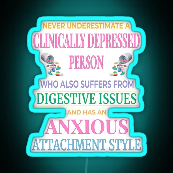 Extremely Specific Targeted Clinically Depressed Led RGB Neon Sign