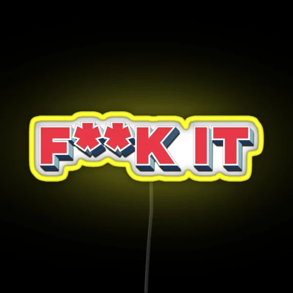 F K It RGB Neon Sign