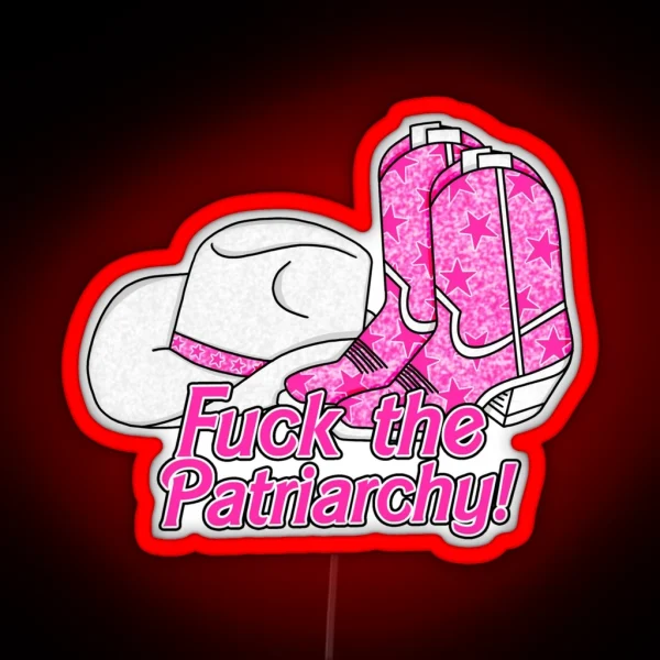 F The Patriarchy But Make It Barbie RGB Neon Sign