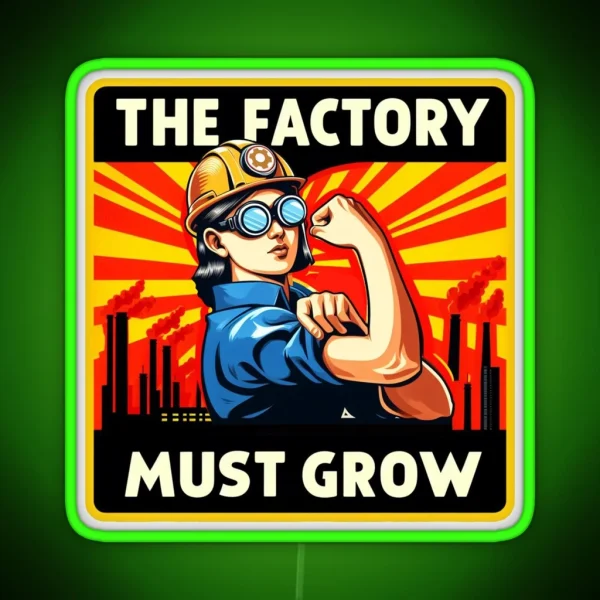 Factorio The Factory Must Grow RGB Neon Sign