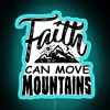 Faith Can Move Mountains Neon Sign with Inspirational Christian Quote Message