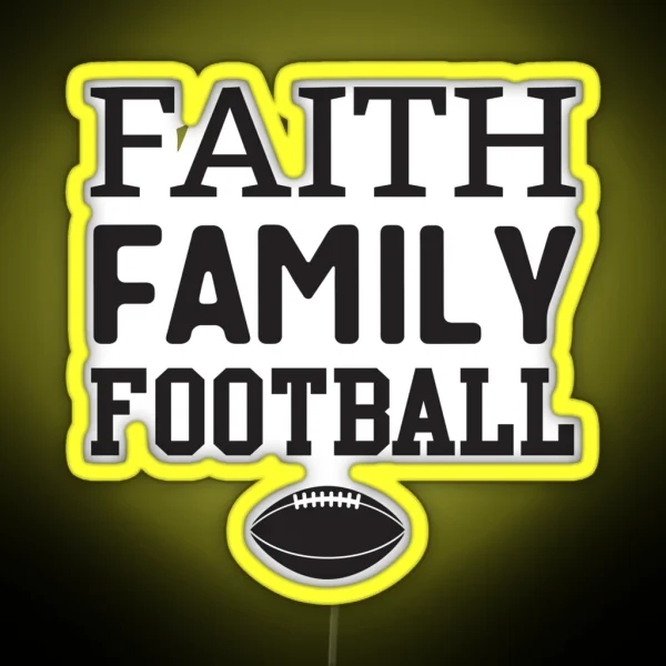 Faith Family Football RGB Neon Sign