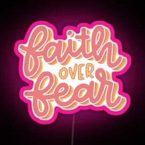 Faith Over Fear Led RGB Neon Sign