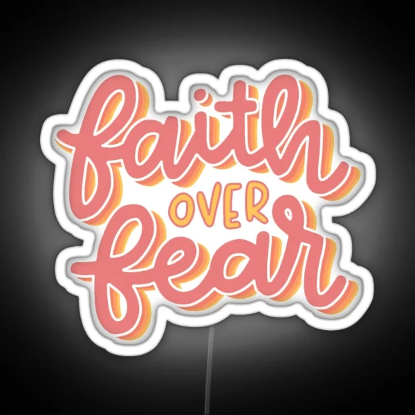 Faith Over Fear Led RGB Neon Sign