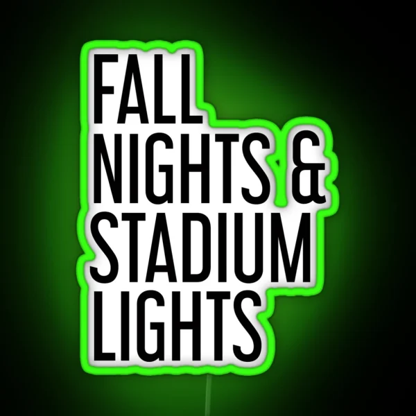 Fall Nights And Stadium Lights RGB Neon Sign