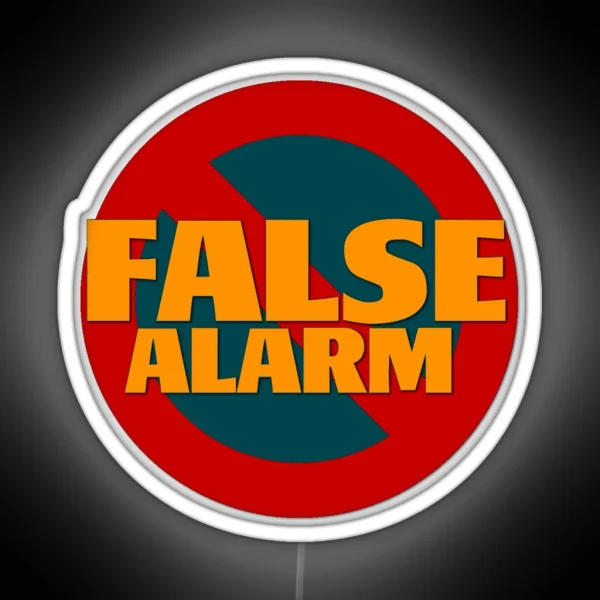 False Alarm RGB Neon Sign