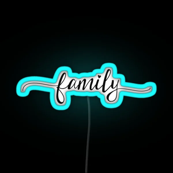 Family Girly Typography RGB Neon Sign