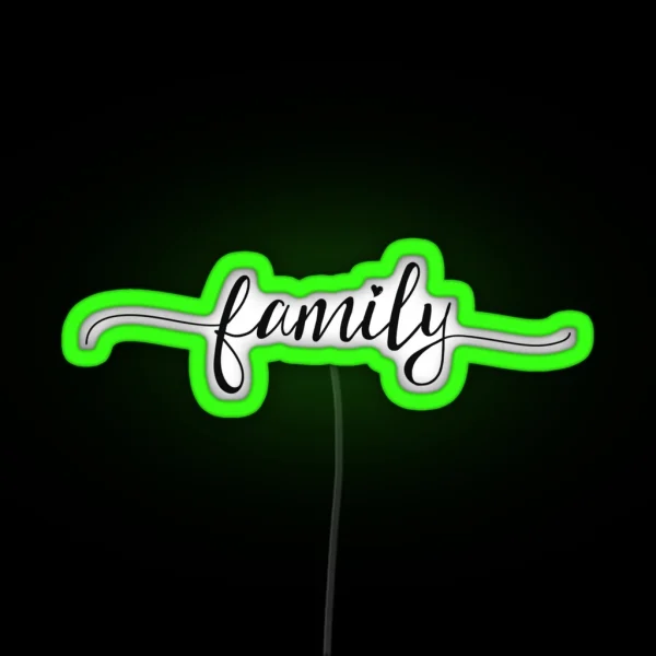 Family Girly Typography RGB Neon Sign