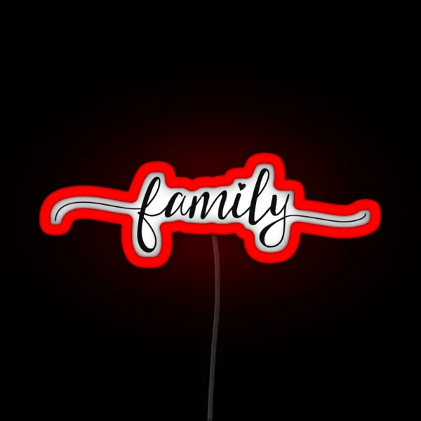 Family Girly Typography RGB Neon Sign