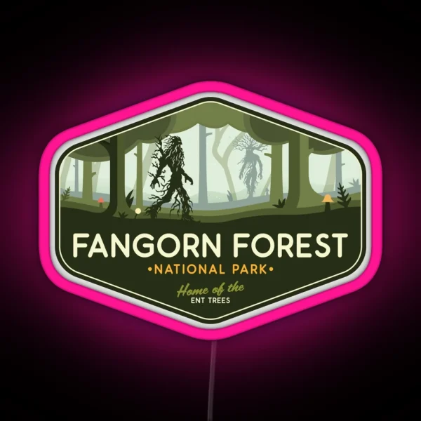 Fangorn Forest National Park Home Of The Ent RGB Neon Sign