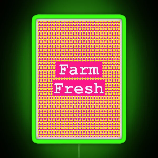 Farm Fresh RGB Neon Sign
