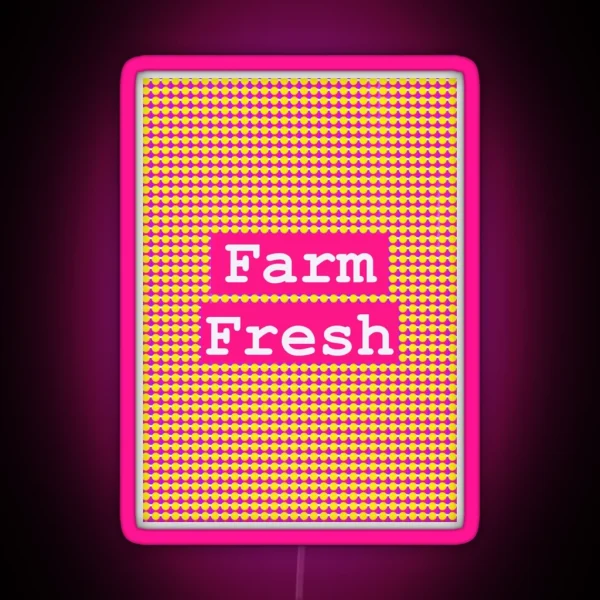 Farm Fresh RGB Neon Sign