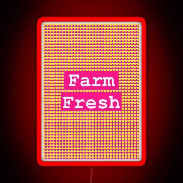 Farm Fresh RGB Neon Sign