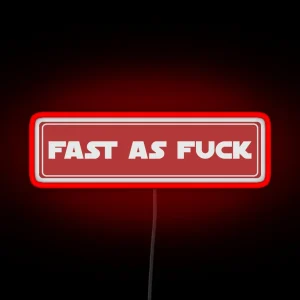 Fast As Fuck Cool Helmet Led Motorcycle Helmet RGB Neon Sign