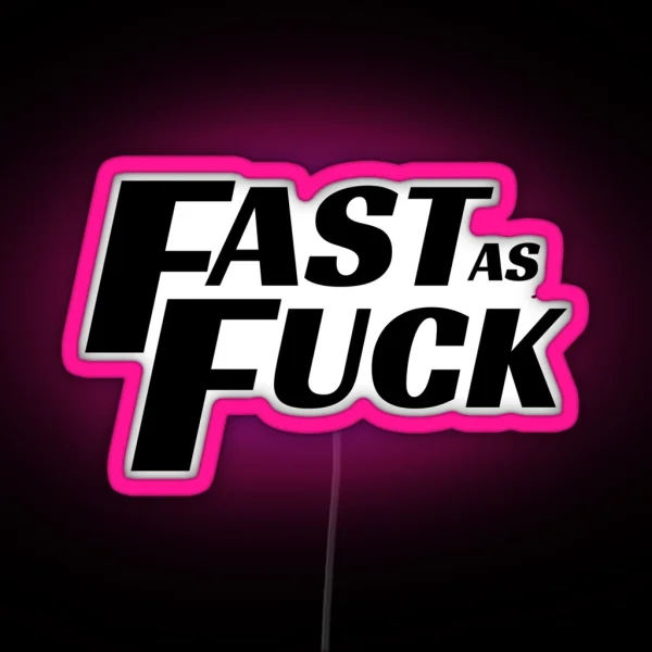Fast As Fuck Cool Helmet Led RGB Neon Sign
