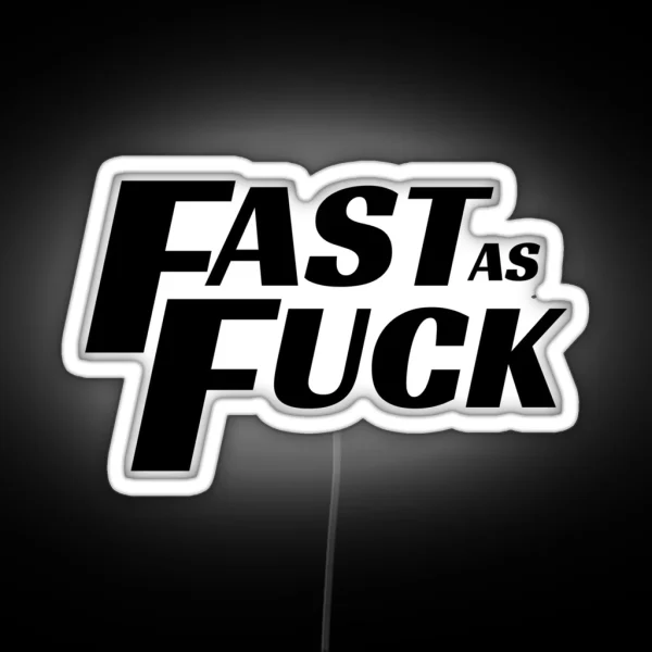 Fast As Fuck Cool Helmet Led RGB Neon Sign