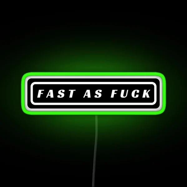 Fast As Fuck Cool Helmet Led RGB Neon Sign