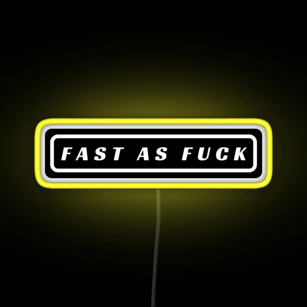 Fast As Fuck Cool Helmet Led RGB Neon Sign