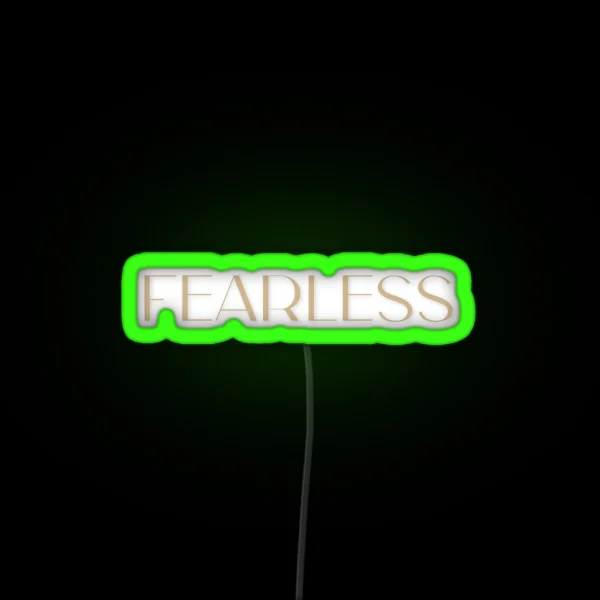 Fearless RGB Neon Sign