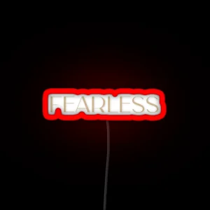 Fearless RGB Neon Sign