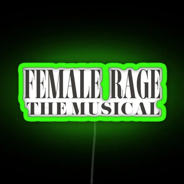 Female Rage The Musical TTPD The Eras Tour Taylor Swift RGB Neon Sign