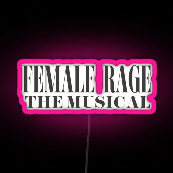 Female Rage The Musical TTPD The Eras Tour Taylor Swift RGB Neon Sign