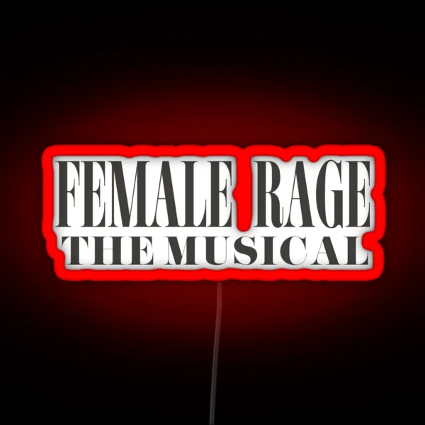 Female Rage The Musical TTPD The Eras Tour Taylor Swift RGB Neon Sign