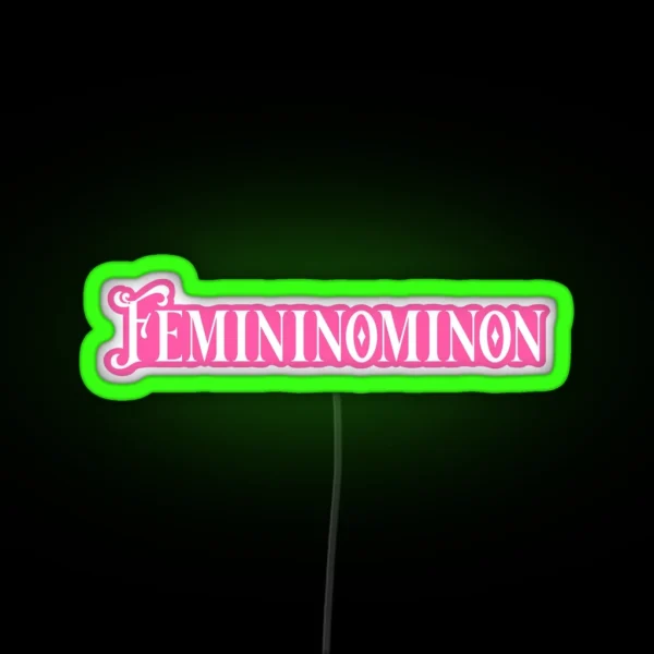 Femininominon RGB Neon Sign