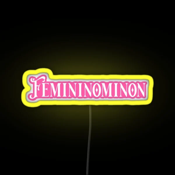 Femininominon RGB Neon Sign